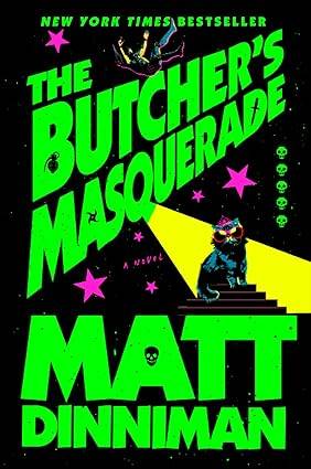 The Butcher's Masquerade: Dungeon Crawler Carl 6: 5 Hardcover – 8 April 2025 by Matt Dinniman