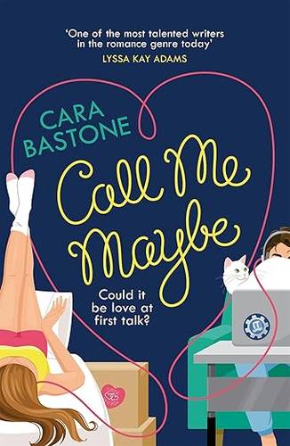 Call Me Maybe: The gorgeously charming love story that will leave you smiling (Love Lines) Paperback – 6 Nov. 2025 by Cara Bastone