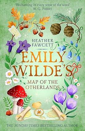 Emily Wilde's Map of the Otherlands: the charming light academia Sunday Times bestseller (Emily Wilde Series) Paperback – 5 Sept. 2024 by Heather Fawcett