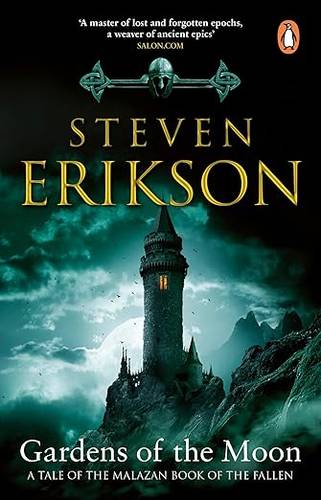 Gardens Of The Moon: (Malazan Book Of The Fallen 1) Paperback – 21 Mar. 2024 by Steven Erikson