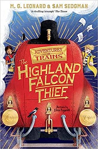The Highland Falcon Thief (Adventures on Trains, 1)