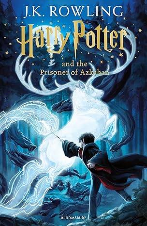 Harry Potter and the Prisoner of Azkaban (Harry Potter, 3) Paperback – 1 Sept. 2014 by J.K. Rowling