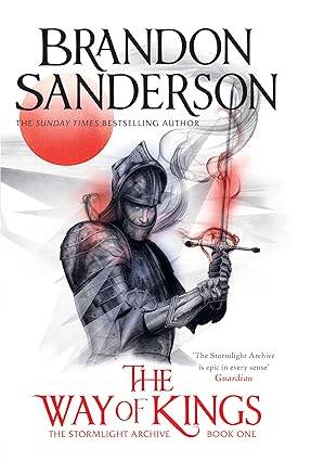 The Way of Kings: The first book of the breathtaking epic Stormlight Archive from the worldwide fantasy sensation Paperback – 14 Mar. 2024 by Brandon Sanderson