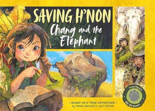 Saving H'non – Chang and the Elephant (Return to the Wild, 2) Hardcover – 25 May 2023