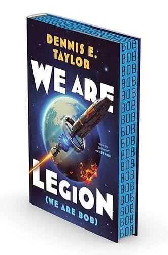We Are Legion (We Are Bob): Bobiverse: Book 1 Hardcover – October 7, 2025 by Dennis E. Taylor