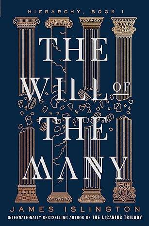 The Will of the Many (Volume 1) (Hierarchy) Hardcover – 22 Jun. 2023 by James Islington