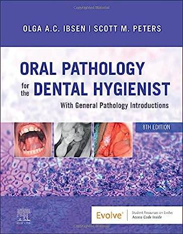 Oral Pathology For The Dental Hygienist 2022