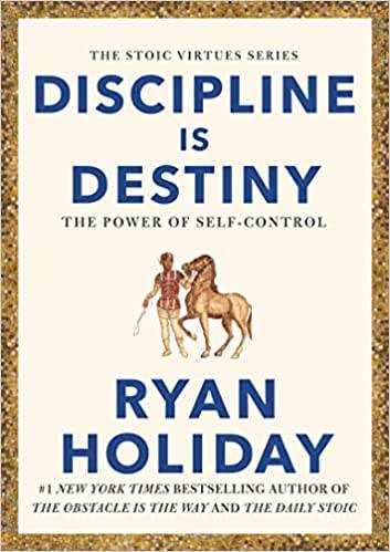 Discipline Is Destiny: A NEW YORK TIMES BESTSELLER