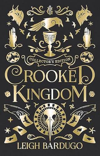 Crooked Kingdom Collector's Edition (Six of Crows) by Leigh Bardugo