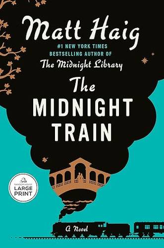  The Midnight Train: A Novel (The Midnight World) by Matt Haig Paperback Large Book