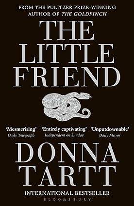 The Little Friend: Donna Tartt (Bloomsbury Paperbacks) Paperback – 6 Jun. 2005 by Donna Tartt