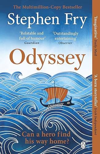 Odyssey: Discover the epic Greek tale before the film event of 2026: 4 (Stephen Fry’s Greek Myths, 4) Paperback – 19 Jun. 2025 by Stephen Fry