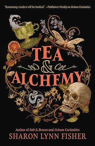 Tea & Alchemy Paperback – 1 Jan. 2026 by Sharon Lynn Fisher 