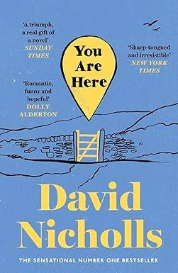You Are Here: The number one bestselling love story from the author of One Day, a perfect gift for this Christmas Paperback – 3 July 2025 by David Nicholls