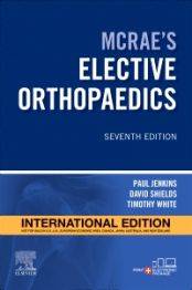 Mcrae'S Elective Orthopaedics International Edition 2022