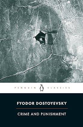 Crime and Punishment (Penguin Classics) Paperback – 30 Jan. 2003 by Fyodor Dostoyevsky