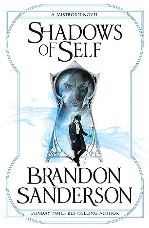Shadows of Self 5: A Mistborn Novel Paperback – 6 Oct. 2016 by Brandon Sanderson