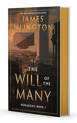 The Will of the Many: Deluxe Edition Hardcover (Hierarchy) Hardcover – November 19, 2024 by James Islington