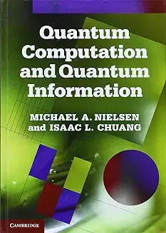 Quantum Computation and Quantum Information: 10th Anniversary Edition Hardcover – Illustrated, 9 Dec. 2010