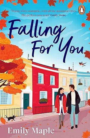 Falling for You: The irresistible new cosy autumn romance that will sweep you off your feet Paperback – 28 Aug. 2025 by Emily Maple