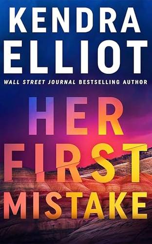 Her First Mistake: 1 (Noelle Marshall) Paperback – 10 Jun. 2025 by Kendra Elliot