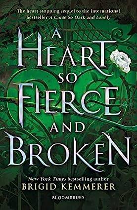 A Heart So Fierce and Broken: Brigid Kemmerer (The Cursebreaker Series) Paperback – 7 Jan. 2020 by Brigid Kemmerer