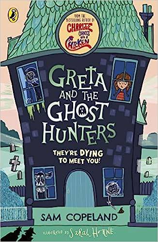 Greta and the Ghost Hunters