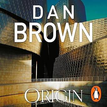 Origin: (Robert Langdon Book 5) (Robert Langdon, 5) - Cover May Vary Paperback – 12 July 2018 by Dan Brown 