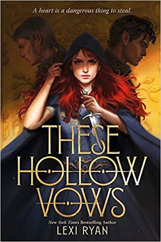 These Hollow Vows: the seductive, action-packed New York Times bestselling fantasy 1