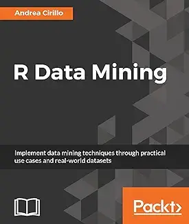 R Data Mining by Cirillo   Peperback