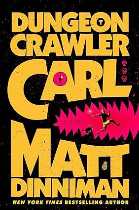 Dungeon Crawler Carl: 1 Hardcover – 27 Aug. 2024 by Matt Dinniman