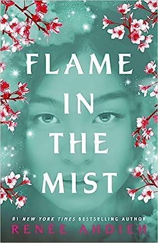 Flame in the Mist: The Epic New York Times Bestseller