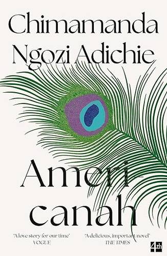 Americanah: The stunning and literary, cross-continental novel from global bestselling author Chimamanda Ngozi Adichie Paperback – 13 Feb. 2025 by Chimamanda Ngozi Adichie