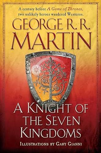 A Knight of the Seven Kingdoms (A Song of Ice and Fire) Hardcover – October 6, 2015