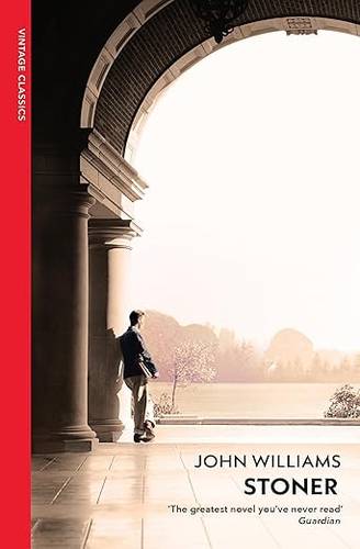 Stoner: A Novel - Cover May Vary Paperback – 3 July 2012 by John Williams