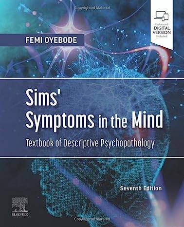 Sims' Symptoms In The Mind: Textbook Of Descriptive Psychopathology 2022