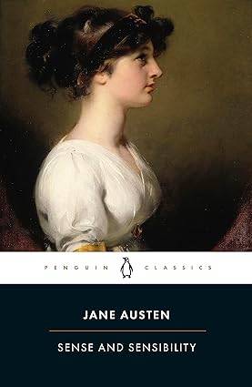 Sense and Sensibility: Jane Austen (Penguin Classics) Paperback – 27 Feb. 2003 by Jane Austen
