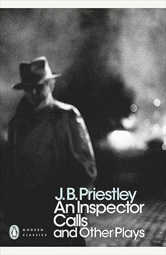 An Inspector Calls and Other Plays (Penguin Modern Classics) Paperback – 29 Mar. 2001 by J B Priestley