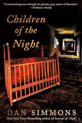 Children of the Night: A Vampire Novel Paperback – Illustrated, by Dan Simmon