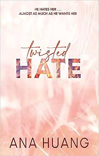 Twisted Hate 3: the TikTok sensation! Fall into a world of addictive romance