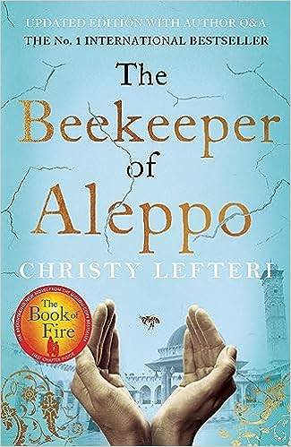 The Beekeeper of Aleppo Paperback – Illustrated, 20 February 2020