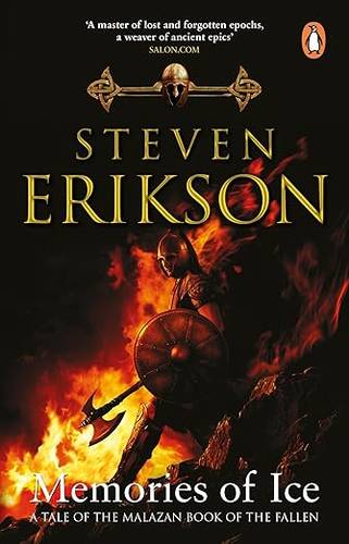 Memories of Ice: (Malazan Book of the Fallen: Book 3) Paperback – 21 Mar. 2024 by Steven Erikson
