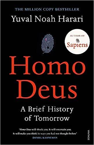 Homo Deus: A Brif History of Tomorrow
