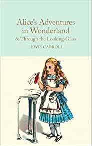  Alice's Adventures in Wonderland & Through the Looking-Glass Hardcover
