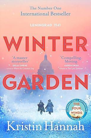Winter Garden: From the multimillion copy bestselling author of The Women, The Four Winds and the Nightingale Paperback – 29 Dec. 2022 by Kristin Hannah