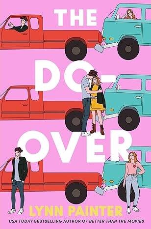 The Do-Over Paperback – 8 Dec. 2022 by Lynn Painter