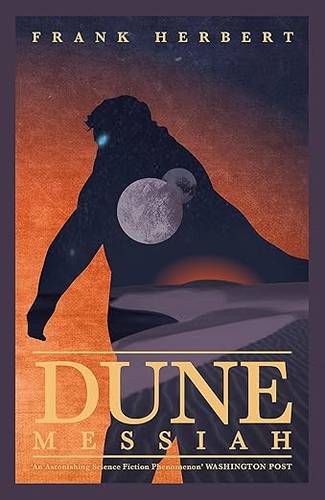Dune Messiah 2: Frank Herbert (Dune sequence, 2) Paperback – 1 Jun. 2017 by Frank Herbert