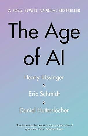 The Age of AI: 
