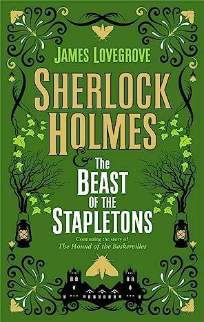 Sherlock Holmes and the Beast of the Stapletons