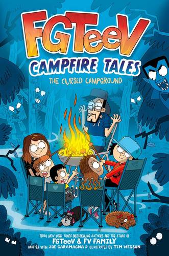 FGTeeV Campfire Tales #1: The Cursed Campground: An Illustrated Middle Grade Mystery About Spooky Monsters and Camping for Kids (Ages 8-12) Hardcover